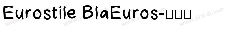 Eurostile BlaEuros字体转换